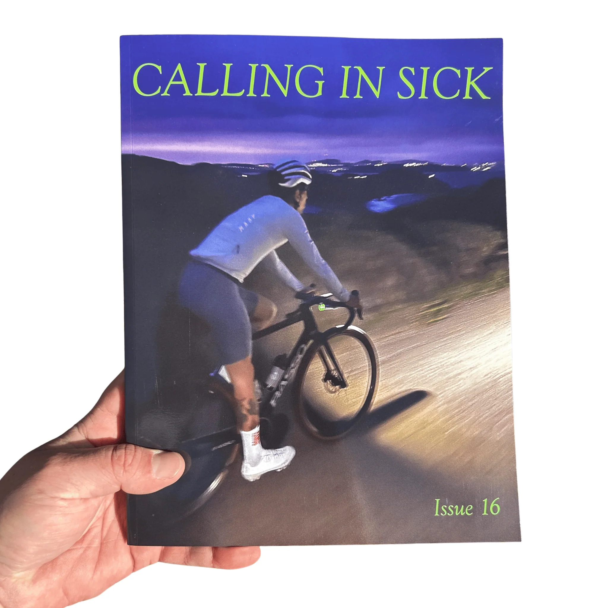 Calling In Sick Magazine